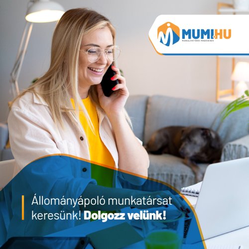 Állományápoló munkatársat keres a MUMI.hu állásportál!
